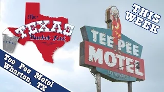 The Texas Bucket List - Tee Pee Motel