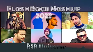 FlashBack Mashup Ř§Ř Universe X Dip SR  Best Of Punjabi Songs