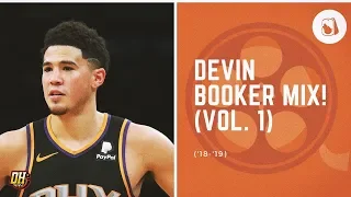 Devin Booker Highlight Mix! (Vol. 1)