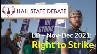 Lincoln-Douglas - Nov-Dec 2021 - Right to Strike