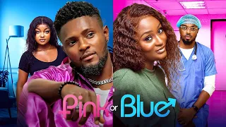 PINK OR BLUE (FULL MOVIE)- MAURICE SAM, SCARLET GOMEZ, VICTORY OKPALAUGO NEW GLAMOUR NOLLYWOOD MOVIE