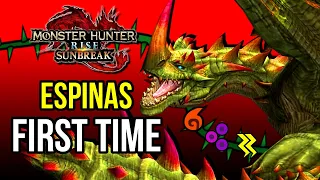My First Time Against ESPINAS | Monster Hunter Rise Sunbreak