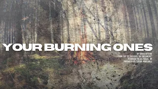 Your Burning Ones (Official Lyric Video) | Chris Ritchie