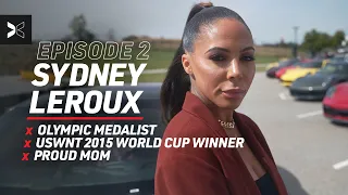 Super Moms and Superheroes, Sydney Leroux and Candace Parker | Ep. 2 | Dreams Keep Driving