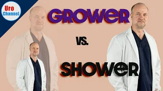 Growers and Showers - what is the difference? | UroChannel