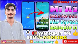 Mi A3 Frp Bypass Android 11 Without PC/Mi A3 (M1906F9SI) Google account remove Android 11/MobileTips