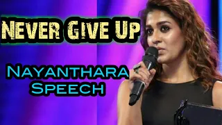 Nayanthara Motivational Speech | Inspirational Life