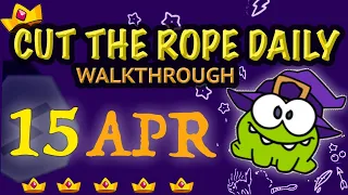 Cut The Rope Daily April 15 | #walkthrough  | #10stars | #solution