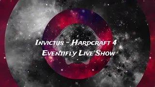 Invictus - Eventifly Live Show - Hardcraft 4