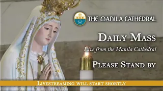 Daily Mass at the Manila Cathedral - May 11, 2021 (7:30am)