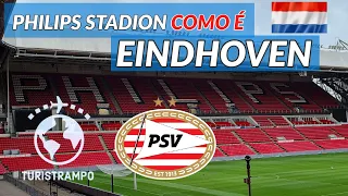 Como é o estadio do PSV em Eindhoven na Holanda Conheça o Philips Stadion