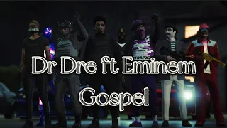 Dr Dre - Gospel ft Eminem(Gta music video)