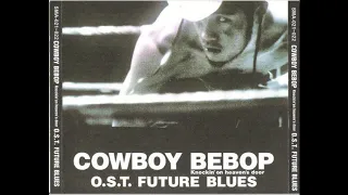 18 Demo Version Rain Cowboy Bebop Future Blues