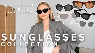 SUNGLASSES COLLECTION & HOW TO CHOOSE THE RIGHT ONES FOR YOU | LUXURY SUNGLASSES