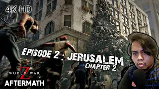 World War Z : Aftermath - Episode 2 Jerusalem Chapter 2 Full Gameplay (Normal Difficulty)