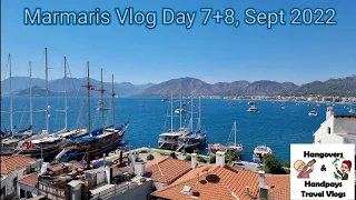 Marmaris Vlog Day 7 + 8, Sept 2022 | Blue Bay Platinum | Grand bazaar | Marmaris Marina | Castle