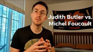 Judith Butler vs. Michel Foucault