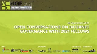 APrIGF 2021 - Open Conversations on Internet Governance with 2021 Fellows