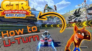 CTR Nitro Fueled How to U-Turn