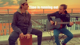 Time is running out - Muse (Cajon & Acoustic Cover) by Anis & Karim