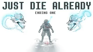 Just Die Already - Ending 1 - Undertale Comic Dub