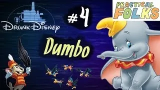 DUMBO (Drunk Disney #4)