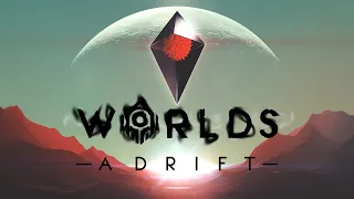 Lets not “No Mans Sky” the new worlds adrift