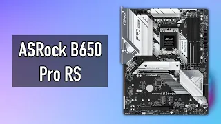 Unboxing ASRock B650 Pro RS [Features & Specs Overview]