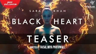 TEASER | Black heart | Sara Khan | Gaana Exclusives | The Bucketlist Films