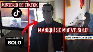 MISTERIOSO MANIQUÍ CAPTADO MOVIÉNDOSE SOLO Y EMPIEZAN A PASAR COSAS MUY MALAS! Misterio de TikTok😨