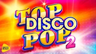 Top Disco Pop 2, Live in Crocus City Hall 2017 ( Full HD)