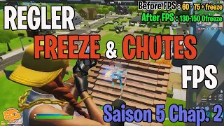 RÉGLER les PROBLÈMES de FREEZE et PERTES de FPS sur FORTNITE Saison 5 Chapitre 2