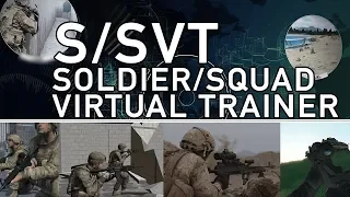 Immersive Training for the Infantry - The Soldier/Squad Virtual Trainer