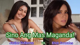 Sino Ang Mas Maganda| Janine Gutierrez vs Erich Gonzales| Who is Beautiful| #viral2022 kmjs na yan