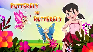 Butterfly Oh Butterfly | English Nursery Rhymes and Kids Songs | Baby Songs | Kids Animation Video