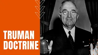 Truman Doctrine: Communism Containment Policy