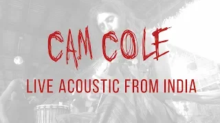 Cam Cole - Live Acoustic from India