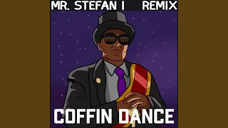 Coffin Dance (Remix)