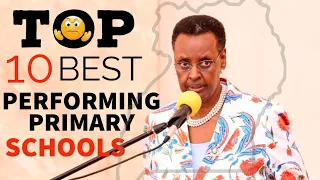 Top 10 Best Performing Primary Schools in Uganda/ 2024