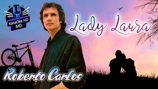 LADY LAURA - ROBERTO CARLOS (KaraOke HD)
