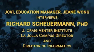 Scientist Direct Connect - Richard Scheuermann, PhD.