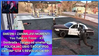 Donbrada - Oplako od smeha! PD POLICAJAC UBIO TAOCA*POD GASOM* GTA 5 REVOLUCIJA RP!