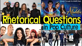 Rhetorical questions in pop culture