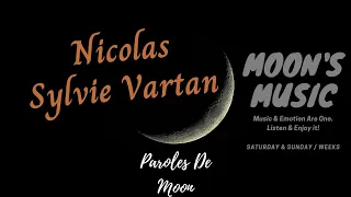 ♪ Nicolas - Sylvie Vartan ♪ | Paroles + Kara | Moon's Music Channel