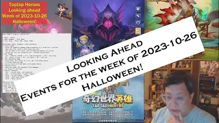 Taptap Heroes - Looking Ahead, Events for the Week of 2023-10-26