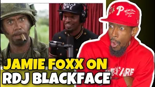 Joe Rogan & Jamie Foxx On Robert Downey Jr. Doing Blackface