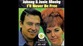 Johnny and Jonie Mosby "I'll Never Be Free" complete vinyl Lp