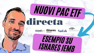 ⚠️ DIRECTA + PIANO DI ACCUMULO = NOVITÀ e TUTORIAL nuovo PAC ETF iShares IEMB