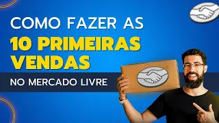 Como fazer as 10 primeiras vendas e ATIVAR O TERMÔMETRO no Mercado Livre | Berna Vogt