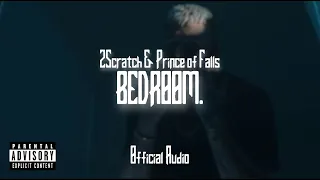 2Scratch & Prince of Falls - Bedroom. (Official Audio)